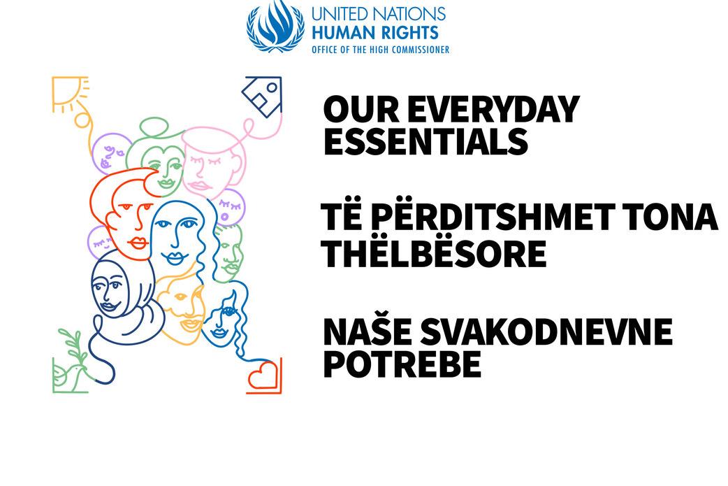 Graphic with the United Nations Human Rights logo at the top and the text “OUR EVERYDAY ESSENTIALS,” in bold black letters. It also includes this text in Albanian and Serbian. The background features colorful line drawings of faces and abstract shapes.
